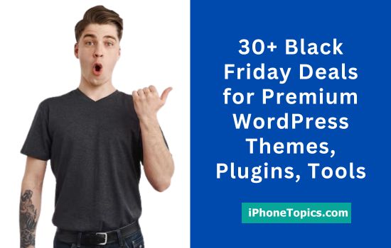 30+ Black Friday Deals for WordPress Themes, Plugins & Tools